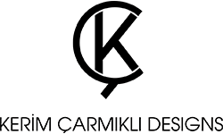 Kerim Çarmıklı Designs