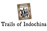 Trails of Indochina