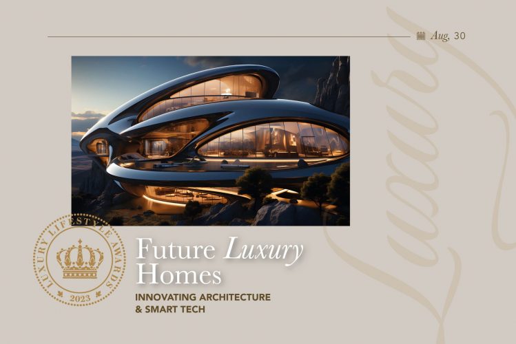 Luxury Homes of the Future