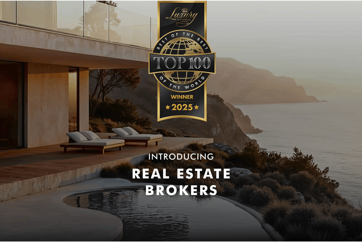 TOP 100 Real Estate Brokers 2025 | Luxury Lifestyle Awards
